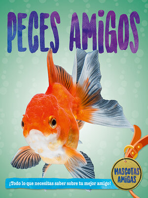 cover image of Peces amigos (Fish Pals)